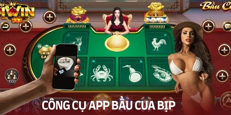App bầu cua bịp là công cụ gì và hoạt động ra sao
